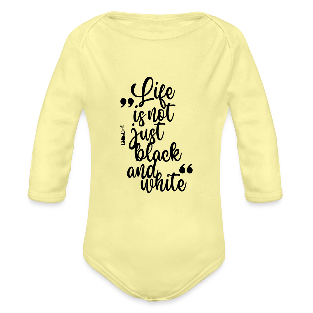 Baby-Body „Life is not just black and white“ – Statement mit Haltung - Hellgelb