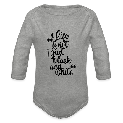 Baby-Body „Life is not just black and white“ – Statement mit Haltung - Grau meliert