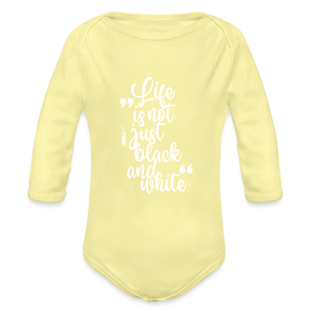 Baby-Body „Life is not just black and white“ – Statement für die Kleinsten - Hellgelb