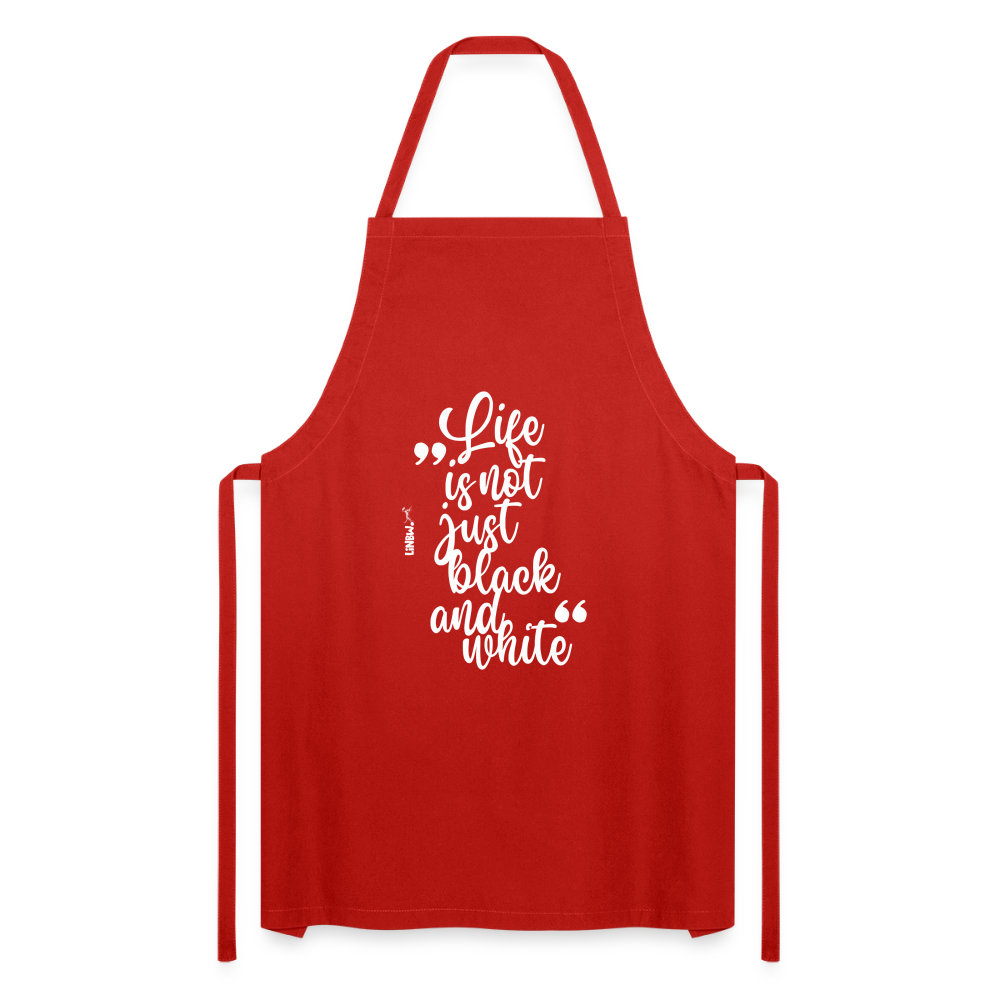 Kochschürze mit Spruch „Life is not just black and white“ – Statement für Küche & Grill - Rot