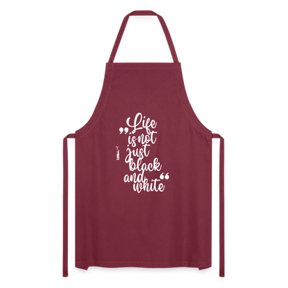 Kochschürze mit Spruch „Life is not just black and white“ – Statement für Küche & Grill - Bordeaux